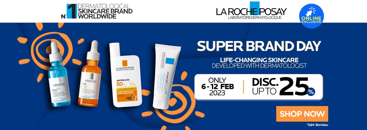 Promo Watsons La Roche Posay Super Brand Day Februari 2023