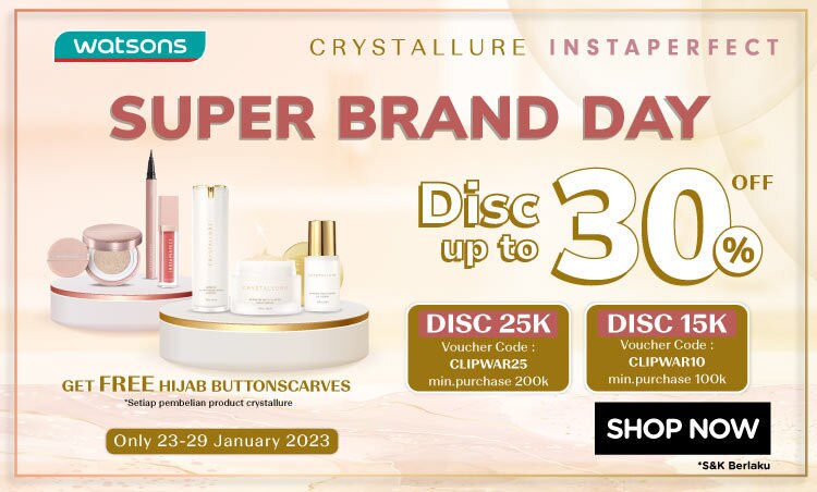 Promo Watsons Wardah SUper Brand day Januari 2023 Instaperfect Crystallure